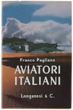 Aviatori Italiani [Prima Edizione]