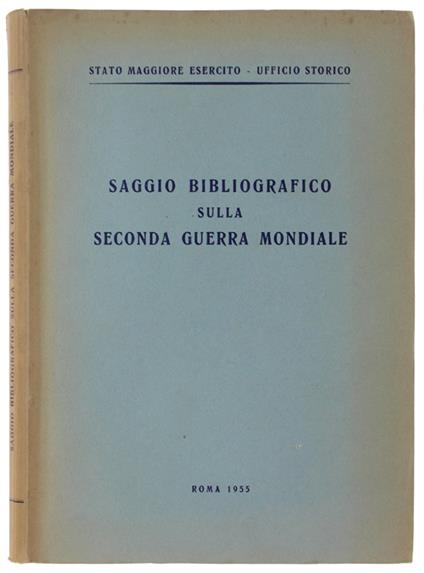 Saggio Bibliografico Sulla Seconda Guerra Mondiale - copertina