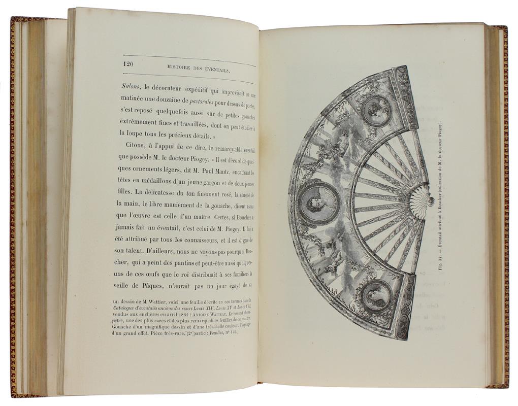 Histoire Des Eventails Chez Tous Les Peuples Et A Toutes Les Époques. Ouvrage Illustré De 50 Gravures Et Suivi De Notices Sur L'Écaille, La Nacre Et L'Ivoire