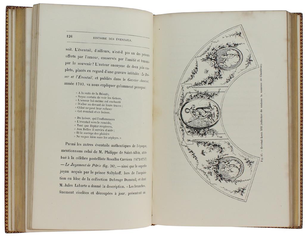 Histoire Des Eventails Chez Tous Les Peuples Et A Toutes Les Époques. Ouvrage Illustré De 50 Gravures Et Suivi De Notices Sur L'Écaille, La Nacre Et L'Ivoire