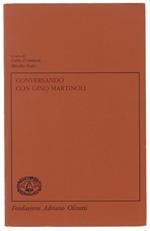 Conversando Con Gino Martinoli