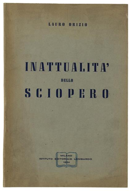 Inattualità Dello Sciopero - copertina
