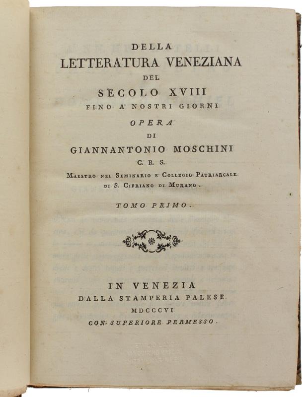 Della Letteratura Veneziana Del Secolo Xviii Fino à Nostri Giorni