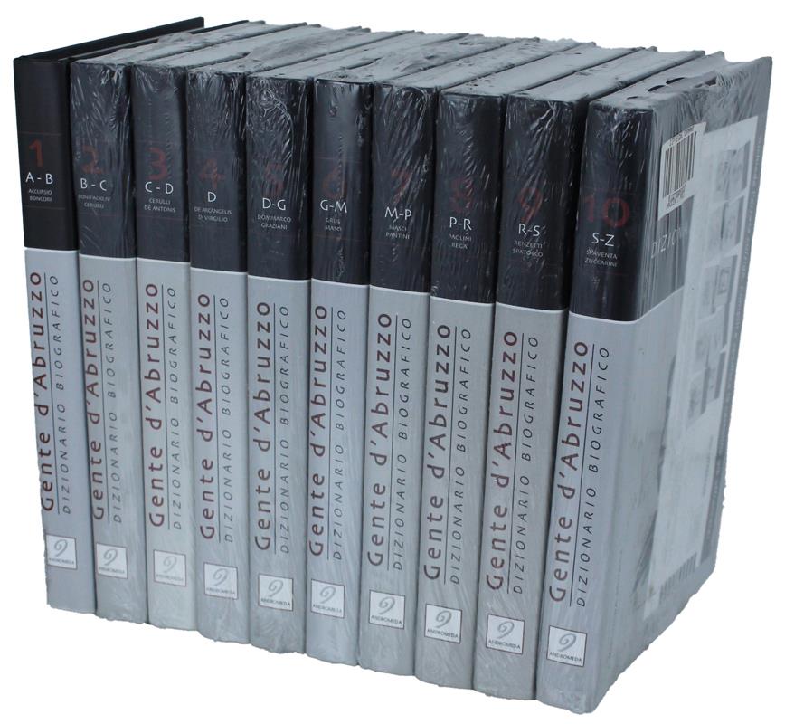 Gente D'Abruzzo. Dizionario Biografico Degli Abruzzesi Illustri [Completo In 10 Volumi, Nuovo]