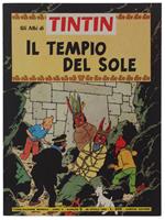 Il Tempio Del Sole. Albi Di Tintin, Anno Ii