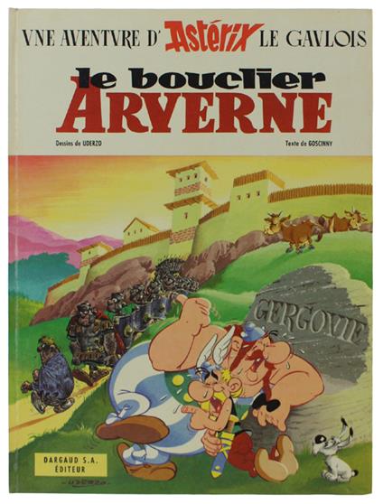 Le Bouclier Arverne. Une Aventure D'Astérix Le Gaulois - copertina