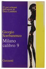 Milano Calibro 9 [Prima Edizione]