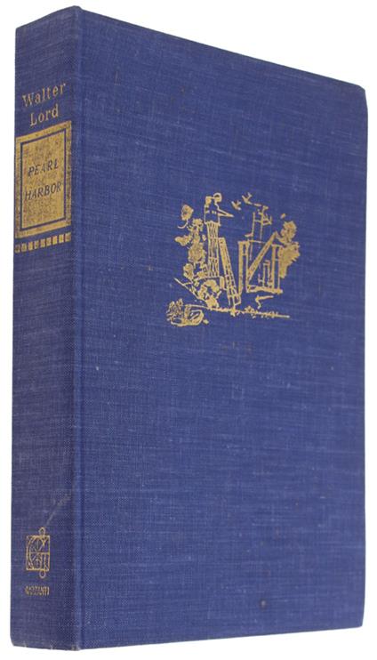 Le Due Ore Di Pearl Harbor - Walter Lord - copertina
