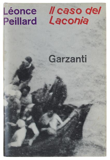 Il Caso Del Laconia (12 Settembre 1942) - Léonce Peillard - copertina