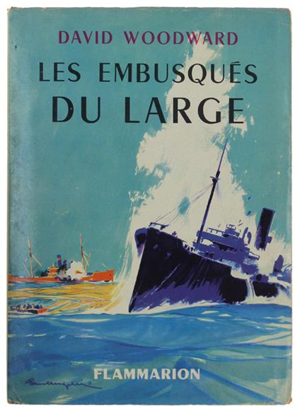 Les Embusques Du Large (The Secret Raiders) - David Woodward - copertina