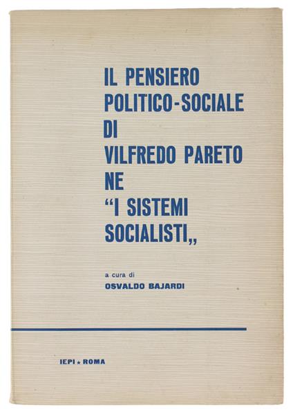 Il Pensiero Politico-Sociale Di Vilfredo Pareto Ne "I Sistemi Socialisti" - copertina