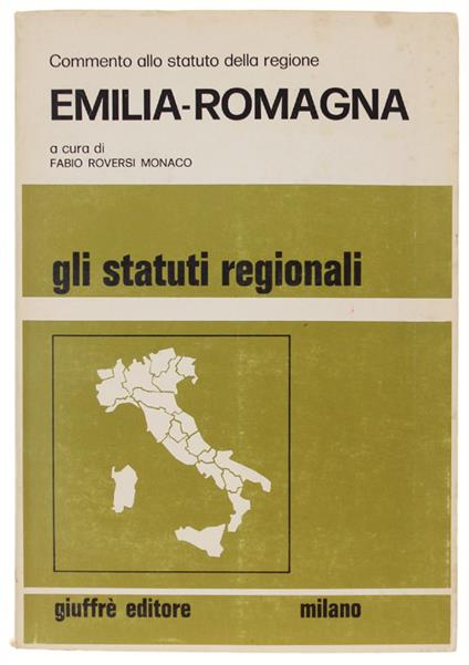 Commento Allo Statuto Della Regione Emilia-Romagna - Fabio Roversi Monaco - copertina