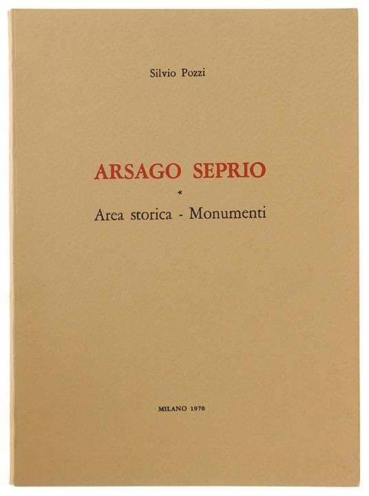 Arsago Seprio. Area Storica - Silvio Perozzi - copertina