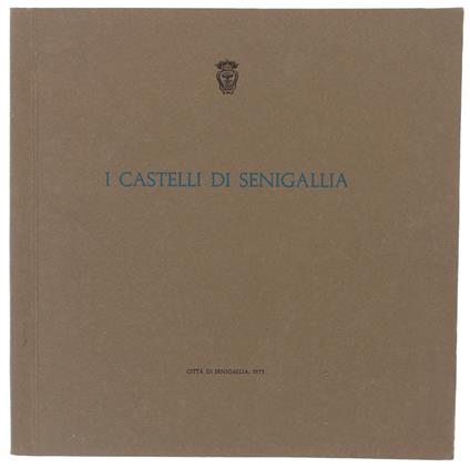 I Castelli Di Senigallia - Mario Carafoli - copertina