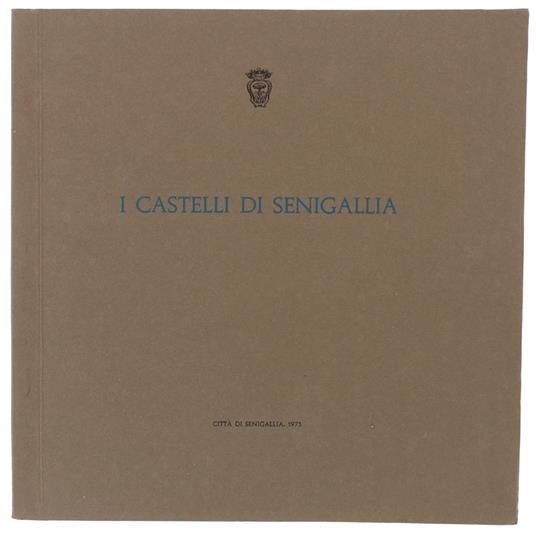I Castelli Di Senigallia - Mario Carafoli - copertina