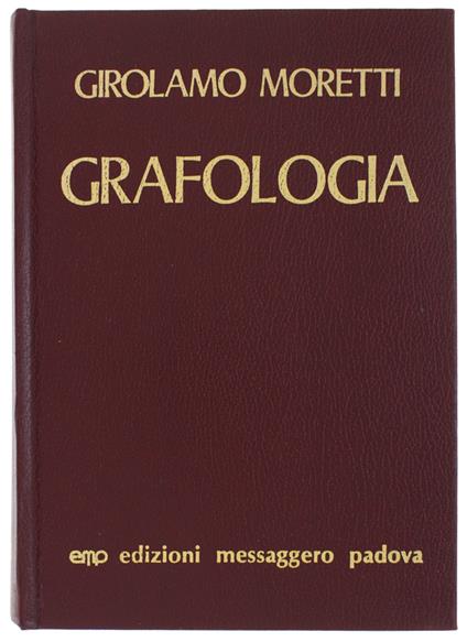 Trattato Di Grafologia. Intelligenza - G. J. Moretti - copertina