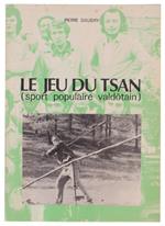 Le Jeu Du Tsan (Sport Populaire Valdotain)