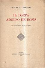 Il poeta Adolfo de Bosis. Con xilografie di Bruno da Osimo