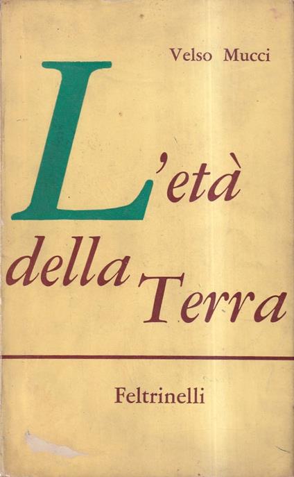 L' età della Terra - Velso Mucci - copertina
