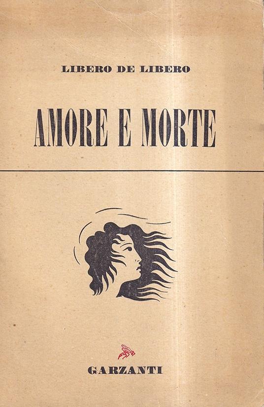 Amore e morte - Libero De Libero - copertina