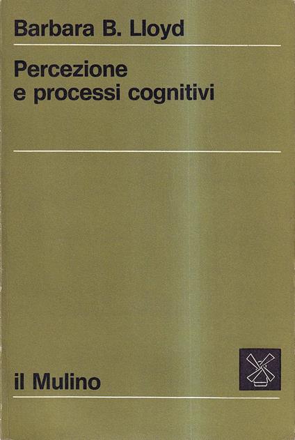 Percezione e processi cognitivi - Barbara Lloyd - copertina
