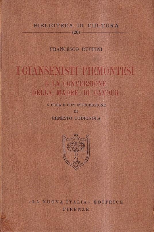 I giansenisti piemontesi e la conversione della Madre di Cavour - Francesco Ruffini - copertina