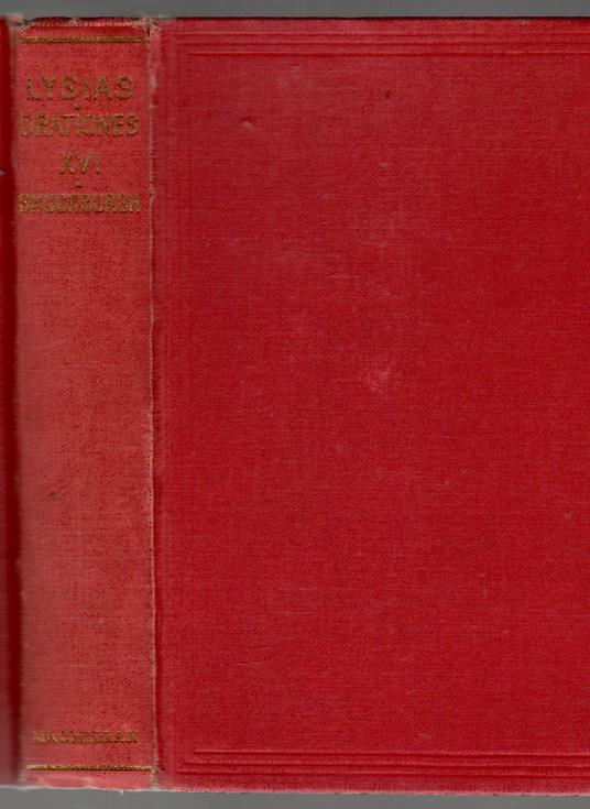 LYSIAE: ORATIONES XVI with Analysis, Notes, Appendices, & Indices - copertina