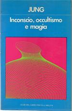 inconscio, occultismo, Magia