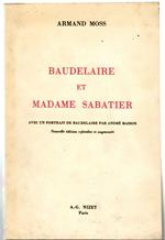 Baudelaire et Madame Sabatier Avec Un Portrait De Baudelaire Par  André Masson