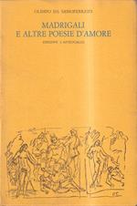 Madrigali e altre poesie d'amore