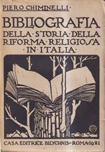 Bibliografia della storia della riforma religiosa in Italia. Contributo alla storiografia religiosa italiana
