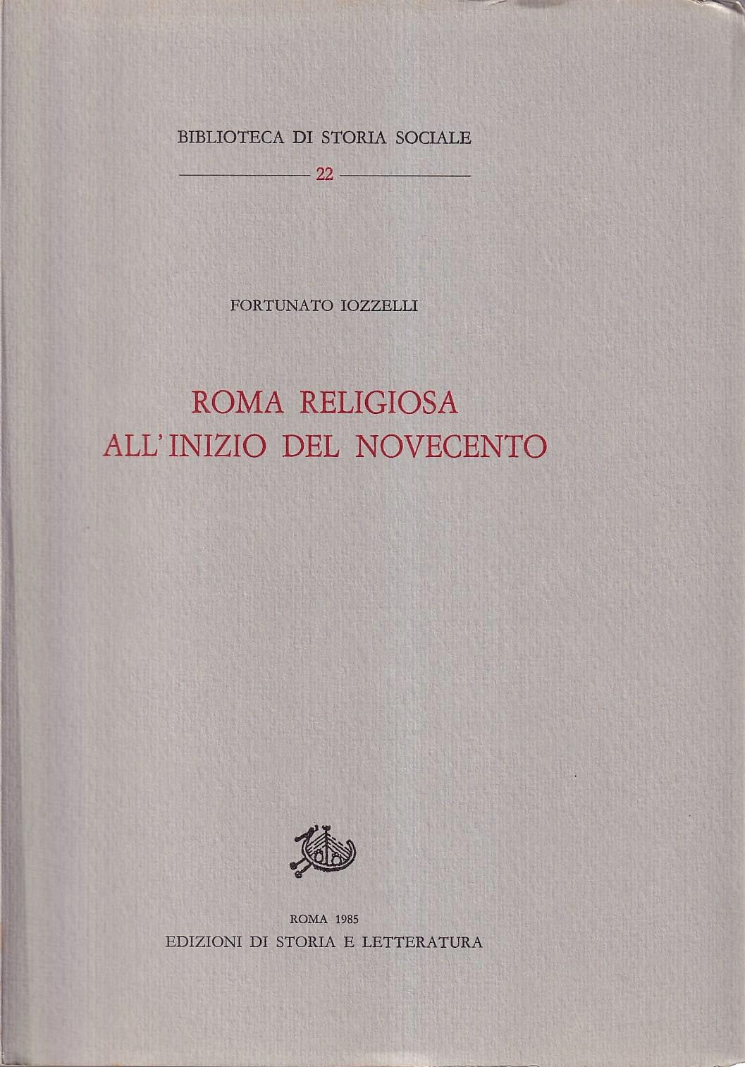 Roma Religiosa all'Inizio Del Novecento