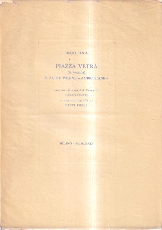 Piazza Vetra (la vecchia) e altre pagine ambrosiane - Delio Tessa - copertina