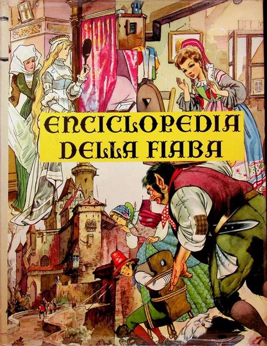 Enciclopedia della fiaba: Fiabe e leggende dell'Europa orientale, vol. 2° - copertina