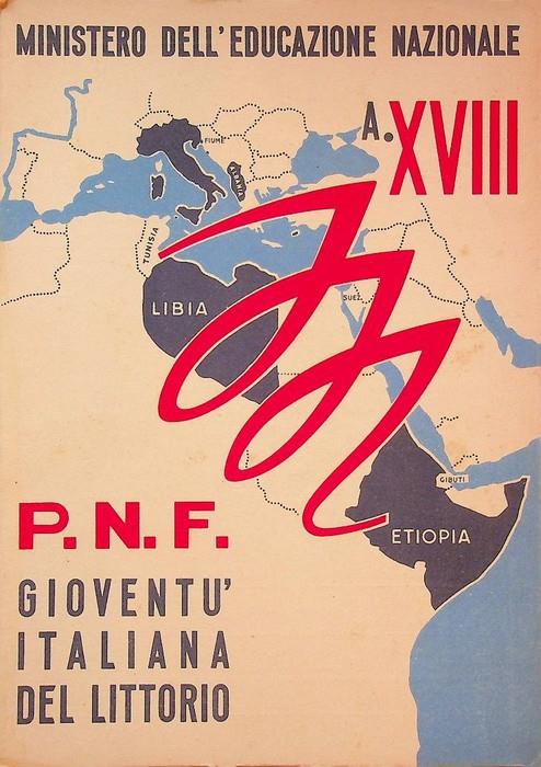 Ministero Educazione Nazionale: Gioventù Italiana del Littorio, P.N.F., 1939-1940 - copertina