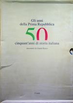 Gli anni della prima Repubblica: [millenovecento 46-97]