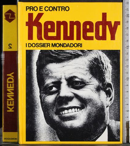 Pro e Contro. Kennedy - copertina