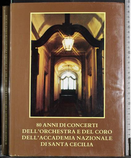 80 anni di concerti dell'accademia nazionale di Santa Cecilia - copertina