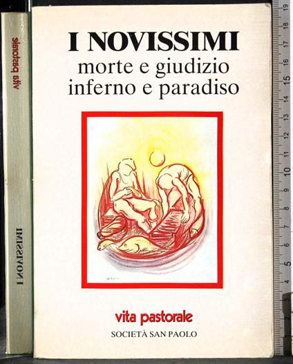 I novissimi. Morte e giudizio. Inferno e paradiso - copertina
