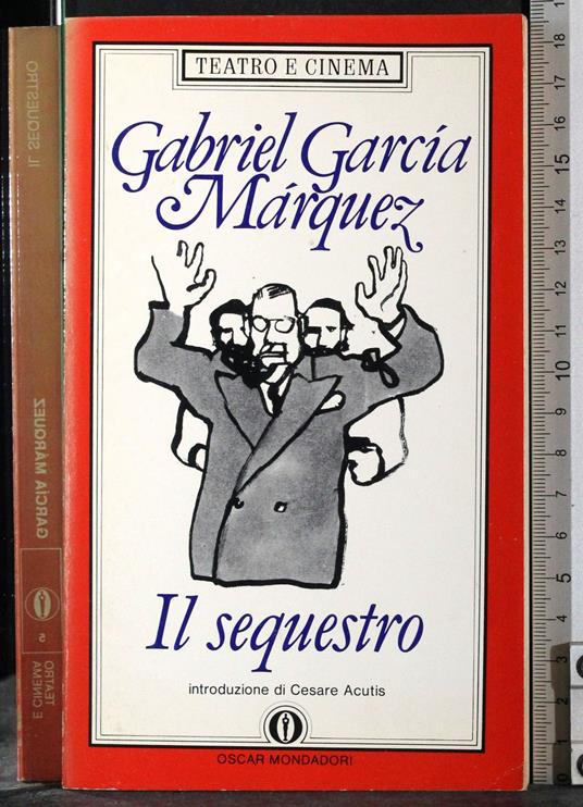 Il sequestro - Gabriel García Márquez - copertina