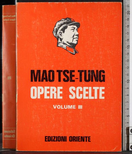 Opere scelte. Vol III - Tse-tung Mao - copertina