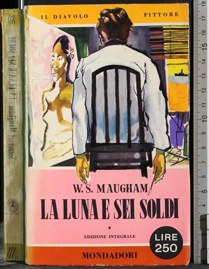 La luna e sei soldi - W. Somerset Maugham - copertina