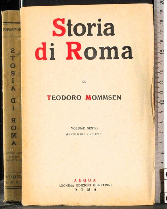 Storia di Roma volume sesto (parte II del V volume) - Theodor Mommsen - copertina