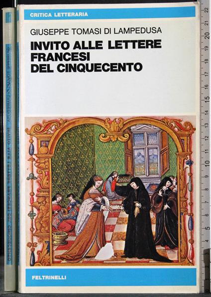 Invito alle lettere francesi del cinquecento - Tomasi di Lampedusa Giuseppe - copertina