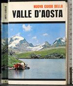 Nuova guida della Valle d'Aosta
