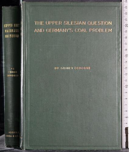 The upper silesian question and germany's coal problem - copertina