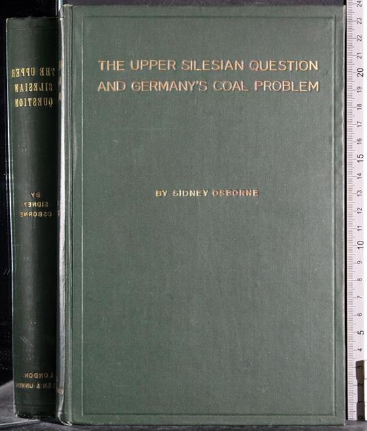 The upper silesian question and germany's coal problem - copertina