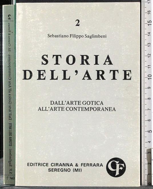 Storia dell'Arte 2. Dall'Arte Gotica. - copertina