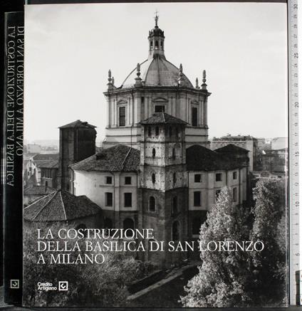 Costruzione della Basilica di San Lorenzo Milano - copertina