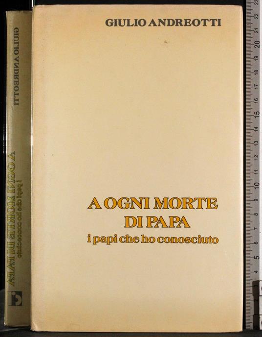 A ogni orte di papa - Giulio Andreotti - copertina